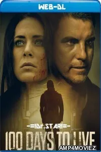 100 Days To Live (2021) Hindi Dubbed Movies