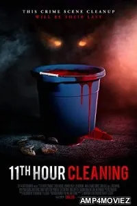 11th Hour Cleaning (2022) HQ Hindi Dubbed Movie