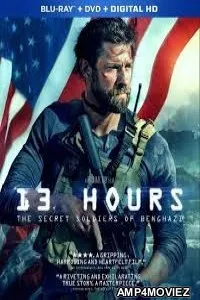 13 Hours: The Secret Soldiers Of Benghazi (2016) Hindi Dubbed Movies