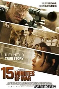 15 Minutes of War (2019) UnOfficial Hindi Dubbed Movie