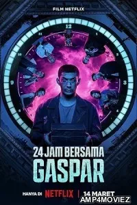 24 Hours with Gaspar (2023) HQ Bengali Dubbed Movie
