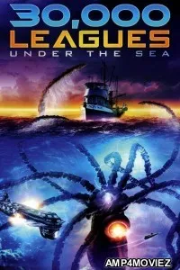 30000 Leagues Under The Sea (2007) ORG Hindi Dubbed Movies