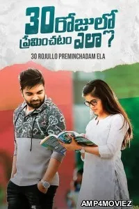 30 Rojullo Preminchadam Ela (2021) ORG Hindi Dubbed Movie
