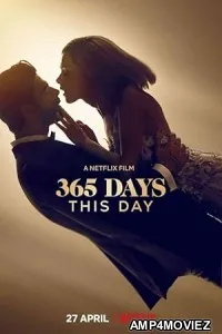 365 Days This Day (2022) HQ Hindi Dubbed Movie