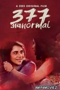 377 Ab Normal (2019) Hindi Full Movie