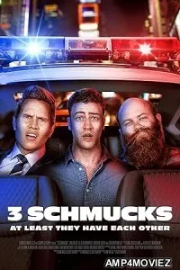 3 Schmucks (2024) HQ Telugu Dubbed Movie