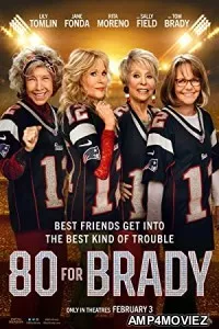 80 for Brady (2023) HQ Tamil Dubbed Movie