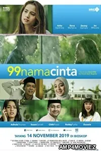 99 Nama Cinta (2019) HQ Hindi Dubbed Movie