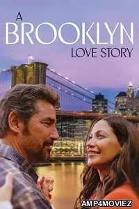 A Brooklyn Love Story (2025) Hindi Dubbed And Subtitles