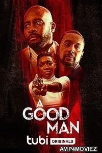 A Good Man (2023) HQ Hindi Dubbed Movie