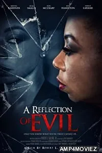 A Reflection of Evil (2021) HQ Hindi Dubbed Movie
