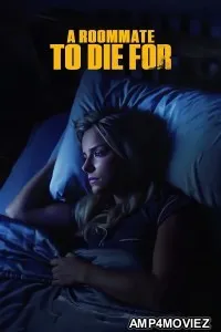 A Roommate to Die For (2023) HQ Tamil Dubbed Movie