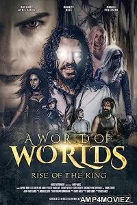 A World of Worlds: Rise of the King (2021) HQ Telugu Dubbed Movie