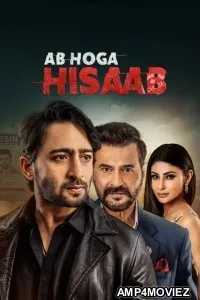 Ab Hoga Hisaab (2026) Season 2 Hindi Web Series
