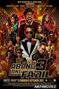 Abang Long Fadil 3 (2022) HQ Bengali Dubbed Movie