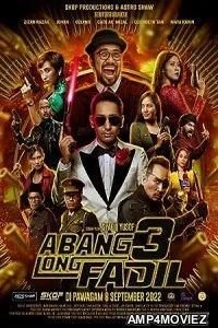 Abang Long Fadil 3 (2022) HQ Hindi Dubbed Movie