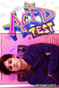 Acid Test (2021) ORG Hindi Dubbed Movie