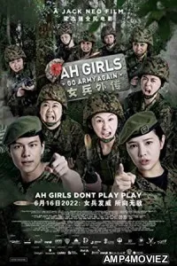 Ah Girls Go Army Again (2022) HQ Hindi Dubbed Movie