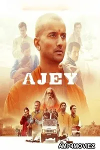 Ajey The Untold Story Of A Yogi (2025) Hindi Movie