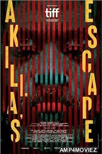 Akillas Escape (2020) HQ Tamil Dubbed Movie