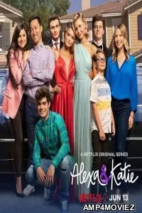 Alexa And Katie (2019) Hindi Dubbed Season 4 Complete Show