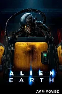 Alien Earth (2025) Season 1 EP01 To EP02 Hindi Dubbed Web Series