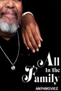 All In The Family (2022) ORG Hindi Dubbed Movie
