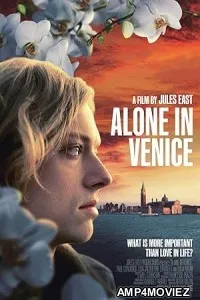Alone in Venice (2025) Hindi Dubbed And Subtitles