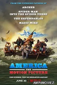 America The Motion Picture (2021) Hindi Dubbed Movie