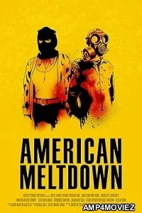 American Meltdown (2024) HQ Tamil Dubbd Movie