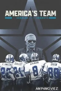 Americas Team The Gambler And His Cowboys (2025) Season 1 Hindi Dubbed Web Series
