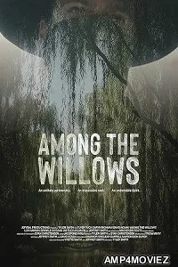 Among the Willows (2023) HQ Bengali Dubbed Movie
