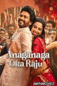 Anaganaga Oka Raju (2026) ORG Hindi Dubbed Movie