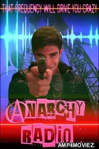 Anarchy Radio (2024) HQ Hindi Dubbed Movie