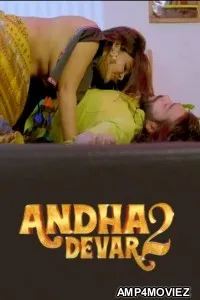 Andha Dever (2025) S01 E02 Moodx Hindi Hot Web Series
