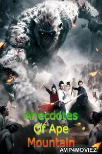 Anecdotes Of Ape Mountain (2026) ORG Hindi Dubbed Movie
