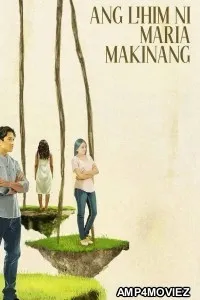 Ang Lihim Ni Maria Makinang (2026) Filipino Movie
