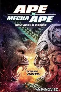 Ape X Mecha Ape New World Order (2024) HQ Tamil Dubbed Movie