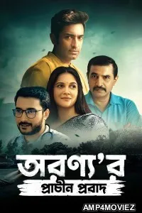 Aranyar Prachin Probad (2024) Bengali Movie