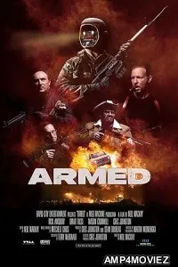 Armed (2025) Hindi Dubbed And Subtitles