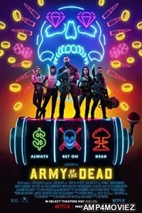 Army of the Dead (2021) Hindi Dubbed Movie