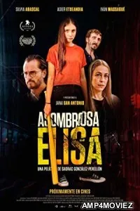 Asombrosa Elisa (2022) HQ Hindi Dubbed Movie