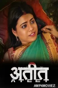 Ateet (2026) S01 Part 1 Mastram Hindi Web Series