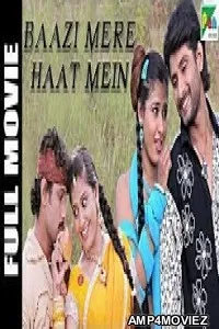 Baazi Mere Haat Mein (Dhanu) (2019) Hindi Dubbed Movie