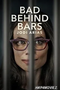 Bad Behind Bars Jodi Arias (2023) HQ Bengali Dubbed Movie