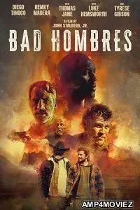 Bad Hombres (2023) HQ Bengali Dubbed Movie