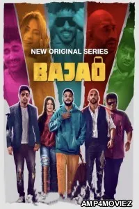 Bajao (2023) S01 (EP07) Hindi Web Series