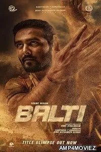 Balti (2025) HQ Hindi Dubbed Movie