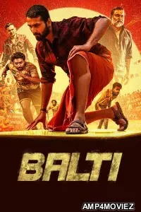 Balti (2025) ORG Hindi Dubbed Movie