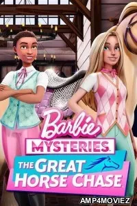 Barbie Mysteries The Great Horse Chase (2024) Season 1 Hindi Dubbed Web Series
